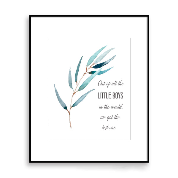 Out of all the little boys in the world Quote Nursery Print - NQ1061Q